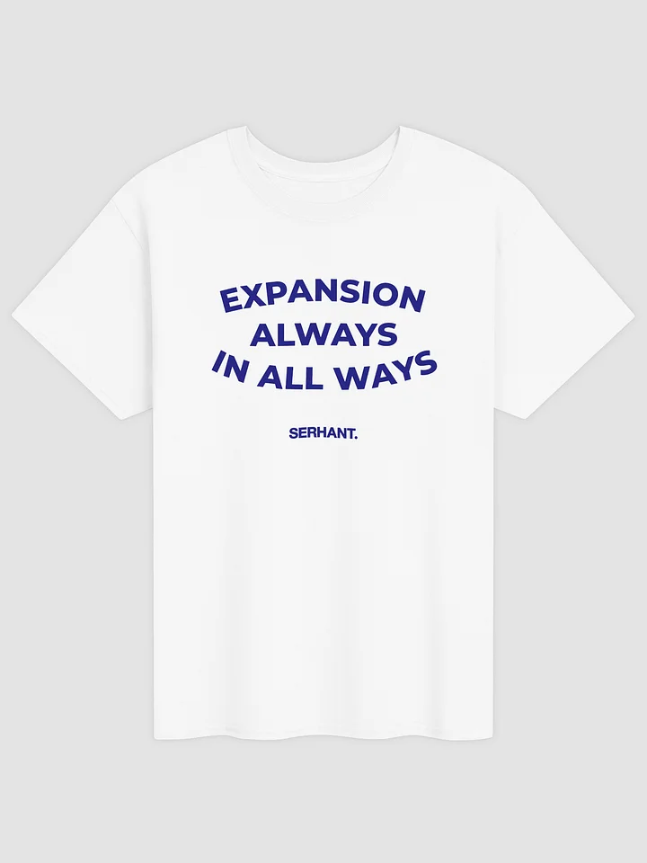 SERHANT. Legacy Expansion. Always. In All Ways White T-Shirt product image (1)