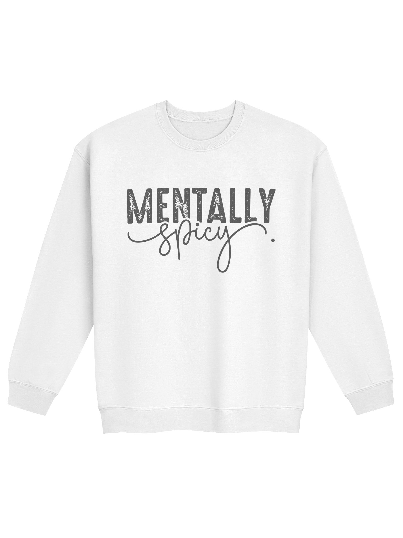 Mentally Spicy- Minimal Self-Care Awareness Sweatshirt product image (33)