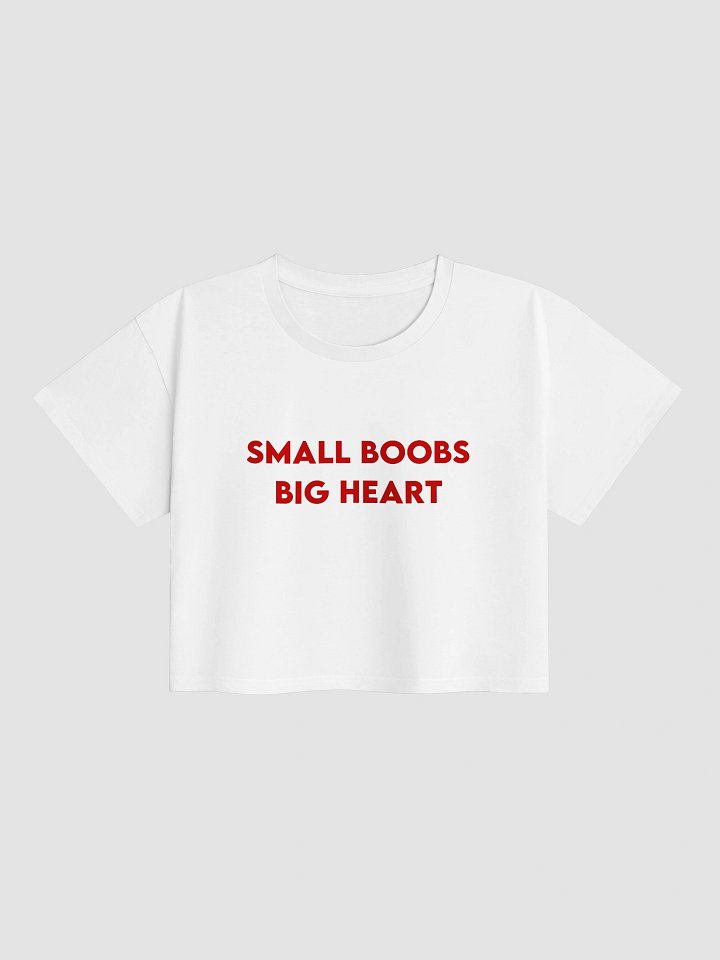 Small Boobs Big Heart Crop Top product image (2)