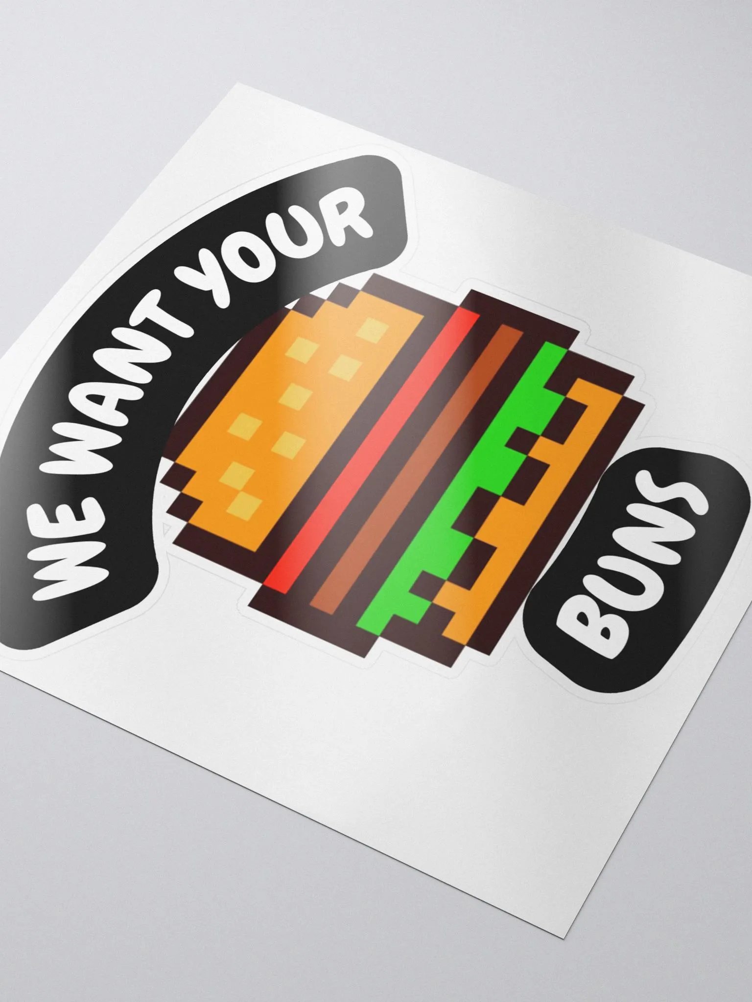 We Want Your Buns Sticker product image (3)