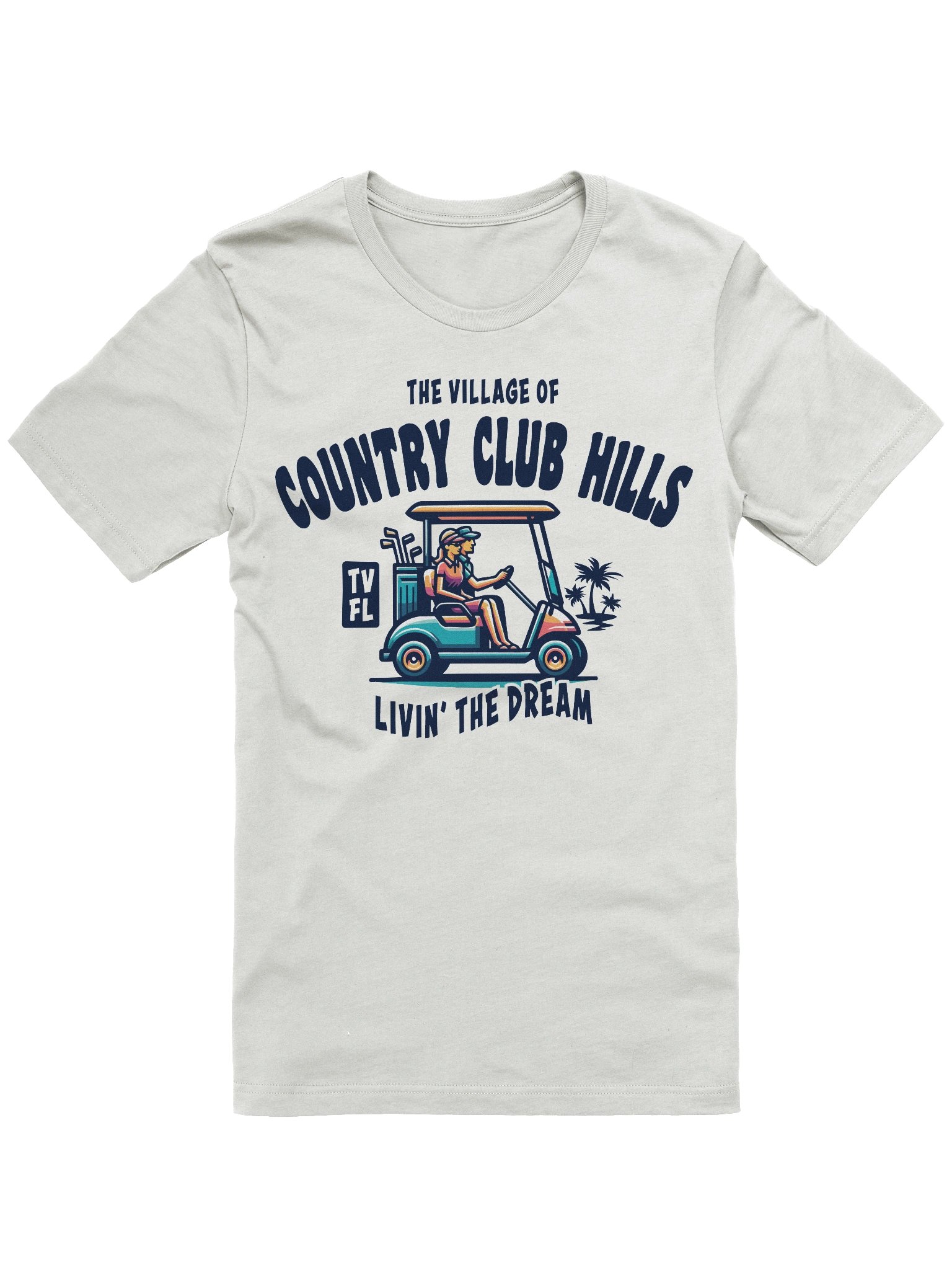 The Village of Country Club Hills TV FL Golf Cart Design T-Shirt product image (7)
