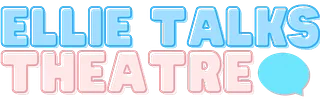 EllieTalksTheatre