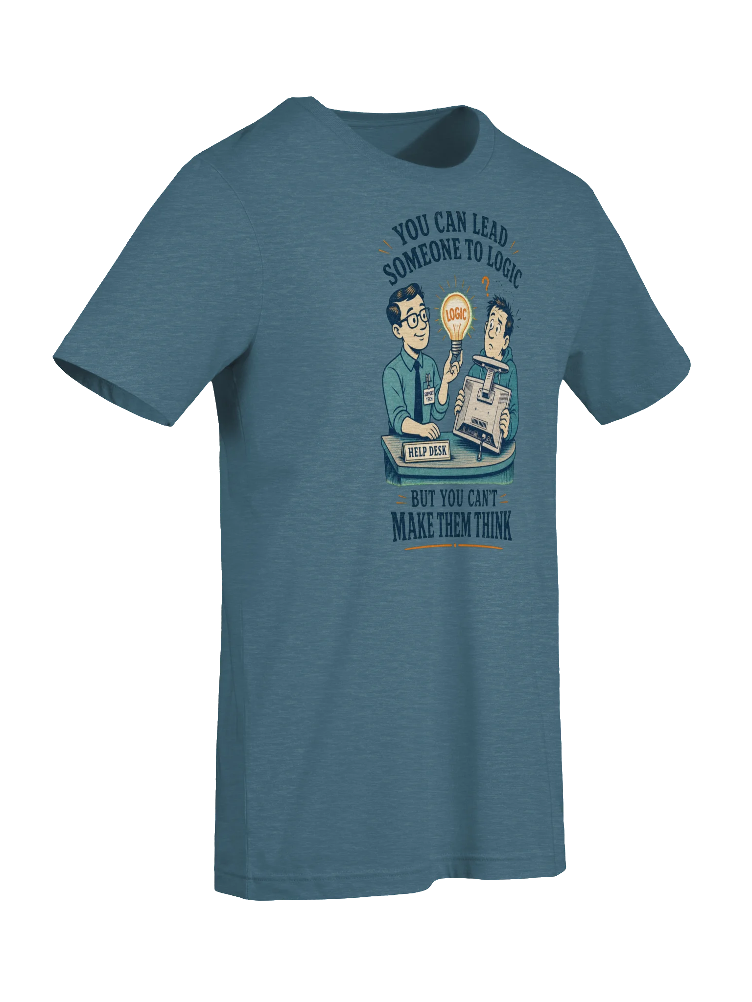 You Can Lead Someone to Logic T-Shirt product image (7)