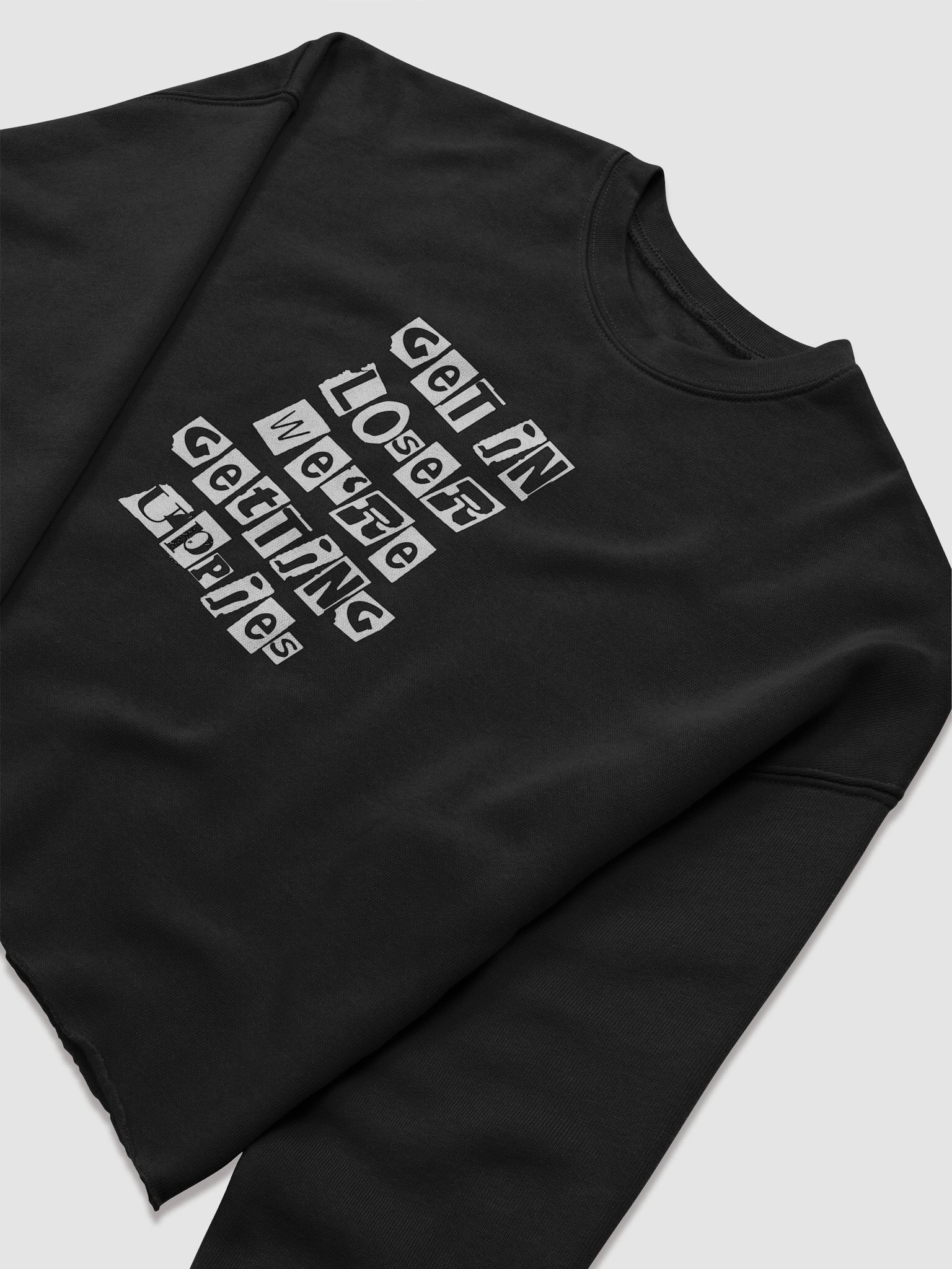 Get In Loser || Crop Crewneck product image (5)