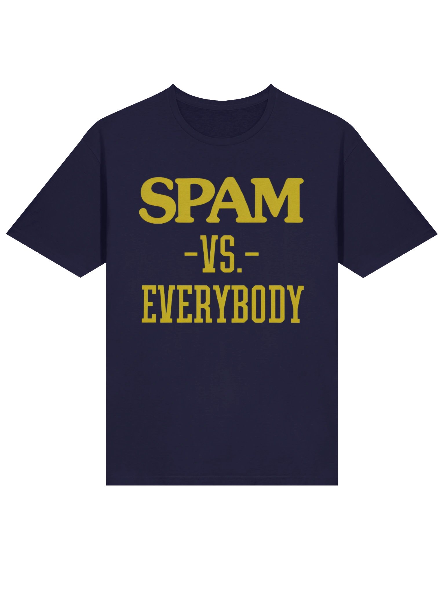 Spam VS Everybody T-Shirt product image (2)