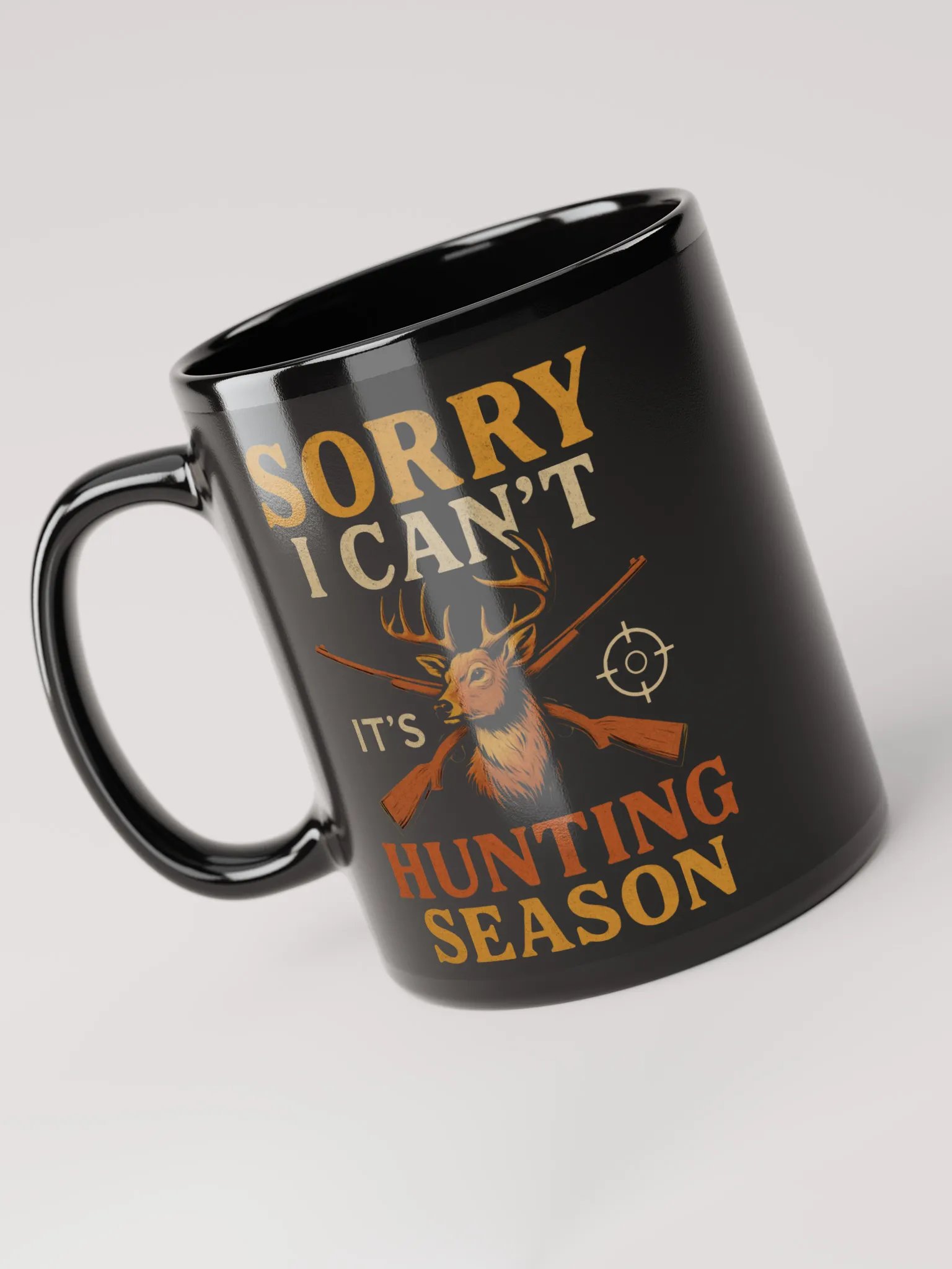 Funny Hunting Mug – Sorry I Can’t, It’s Hunting Season product image (5)