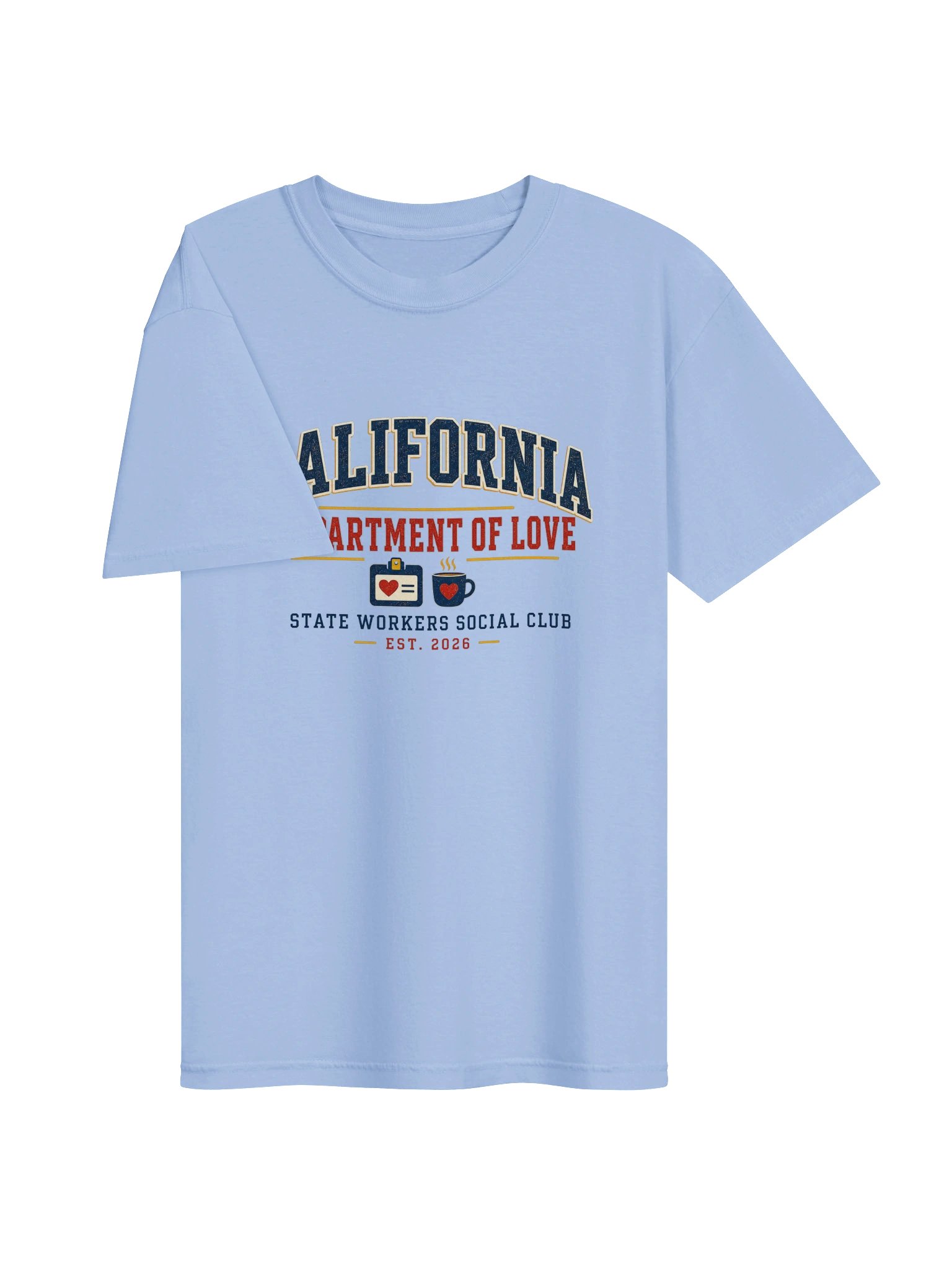 State Workers Social Club Tee - California Dept. of Love product image (3)