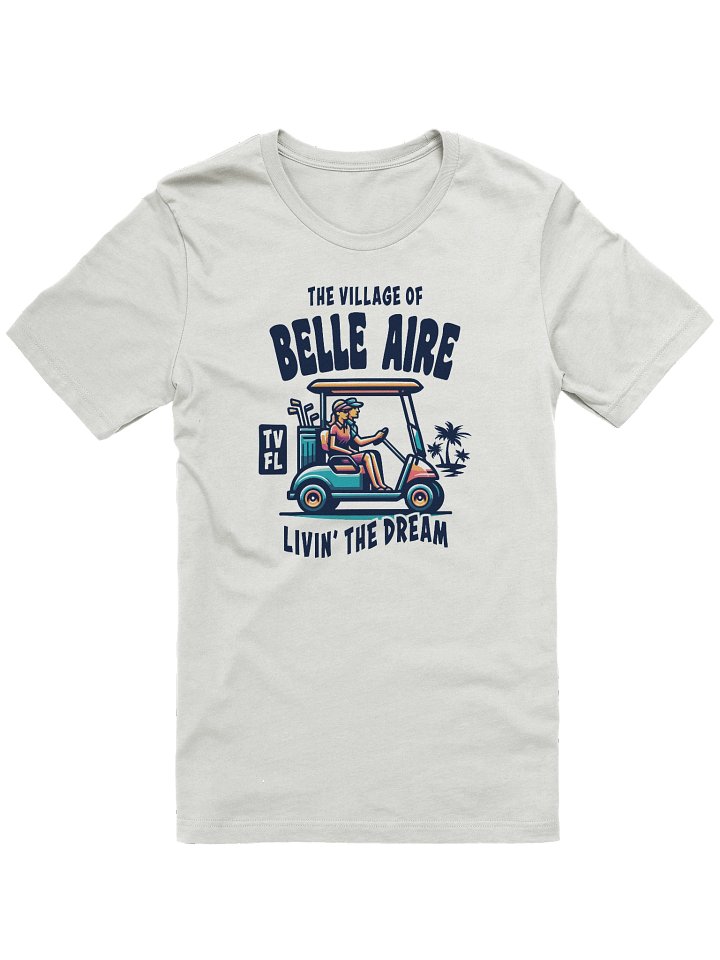 The Village of Belle Aire TV FL Golf Cart Design T-Shirt product image (2)