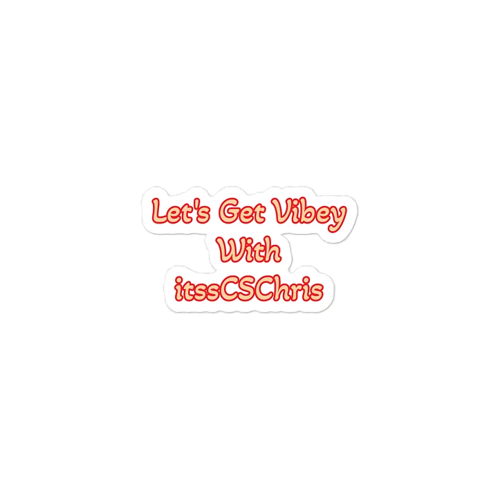 Let's Get Vibey With itssCSChris product image (1)