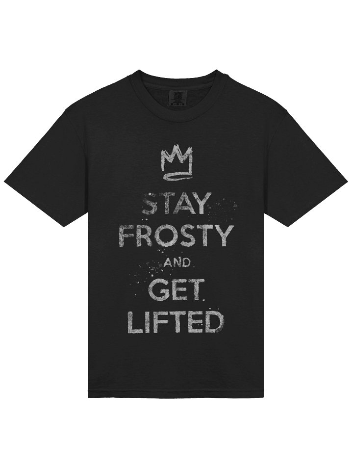 Stay Frosty & Get Lifted: Regal Grunge Poster Tee product image (7)