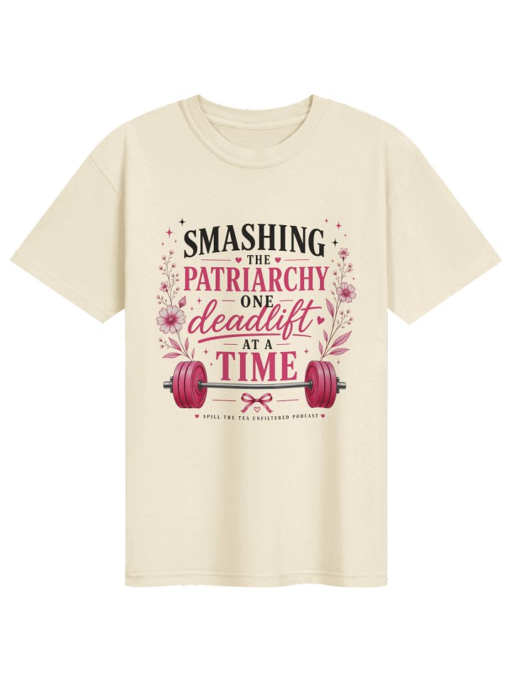 Smashing the Patriarchy Deadlift Tee product image (41)