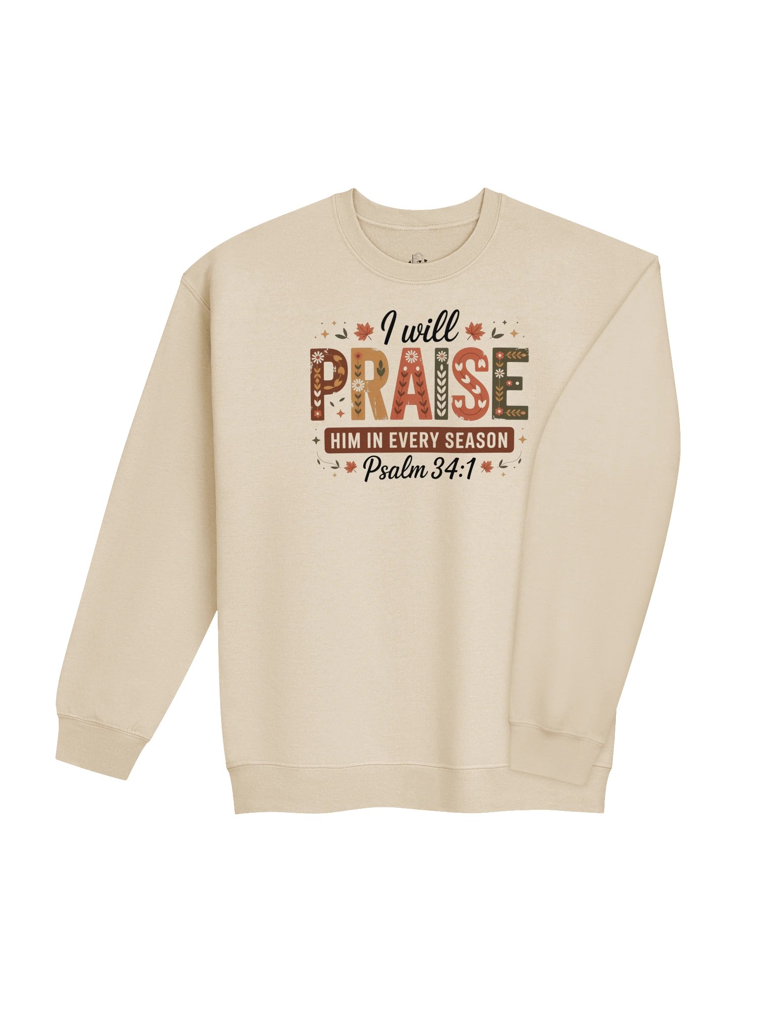 Praise Him in Every Season Sweatshirt product image (4)