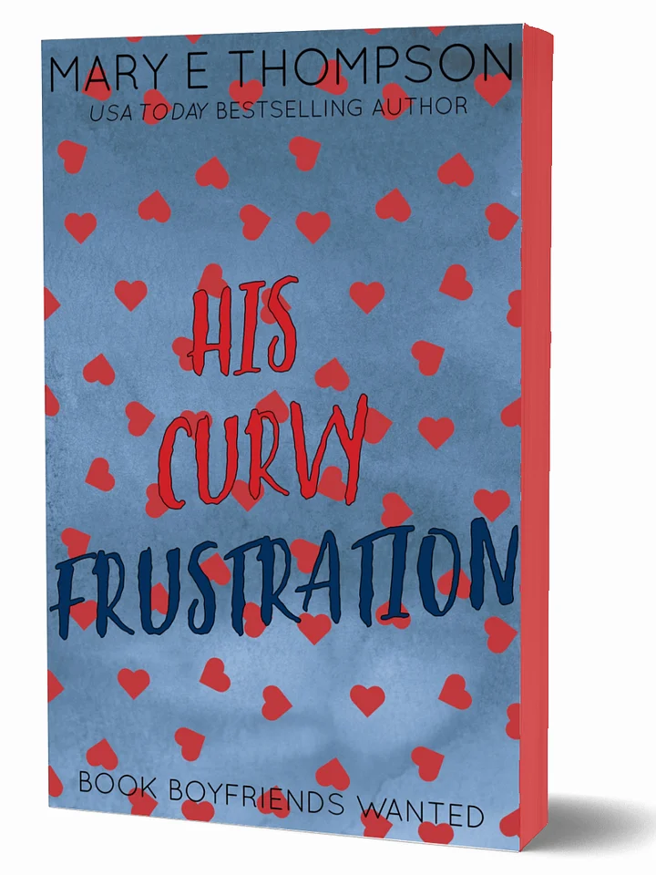 His Curvy Frustration (PAPERBACK) HEART COVER product image (1)