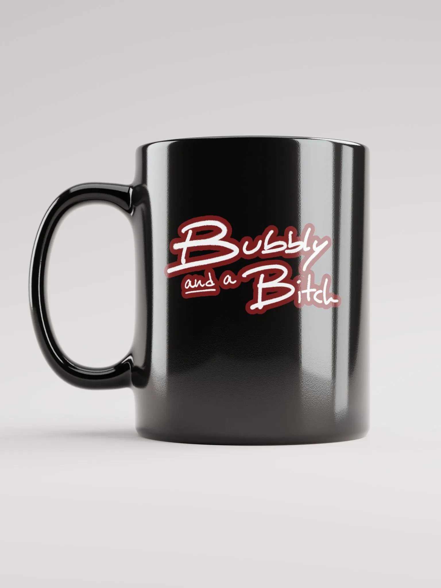 Bubbly and a B*tch (lined design, #6D1616) glossy black mug product image (1)
