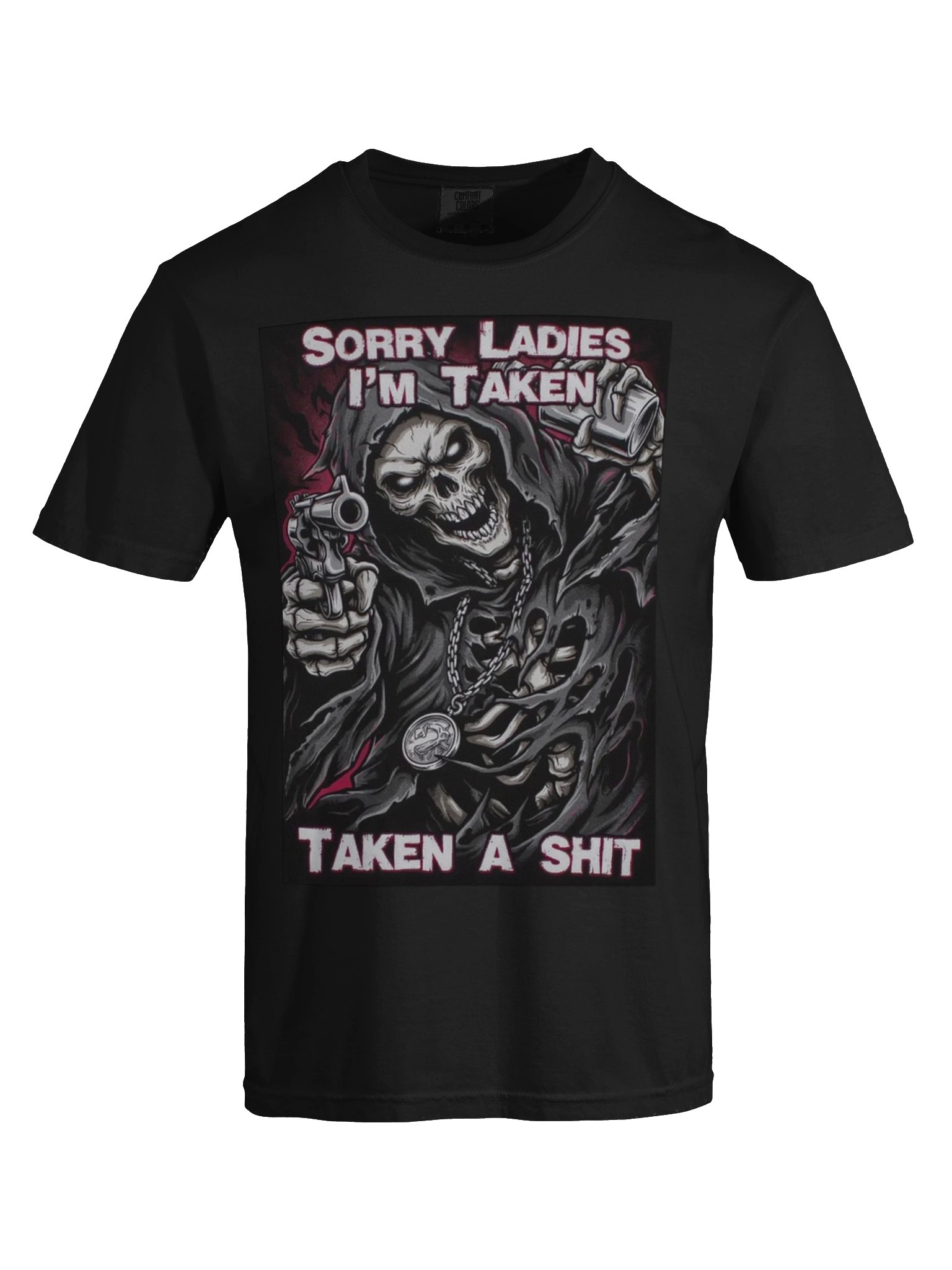 Sorry Ladies I'm Taken Funny T-Shirt product image (5)