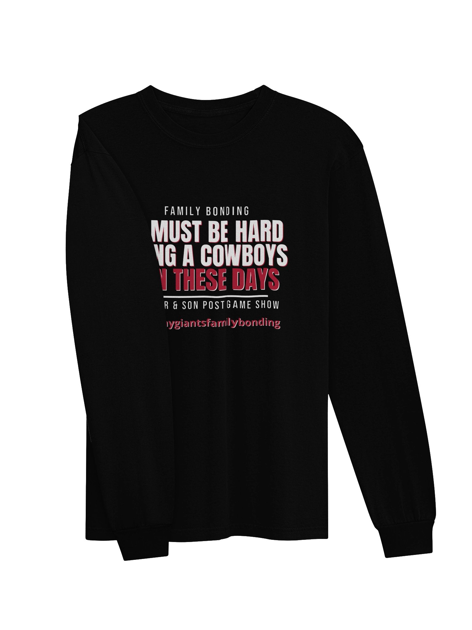 2026 It Must Be Hard to Be a Cowboys Fan These Days - Dark Team Vintage Comfort: Family Bonding Long Sleeve Shirt product image (4)