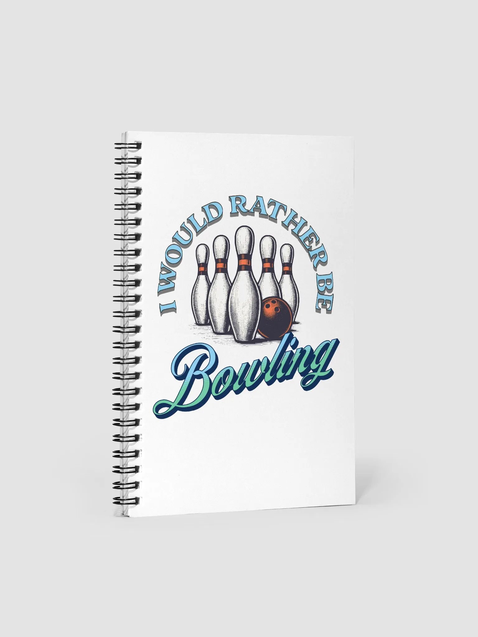 I Would Rather Be Bowling Strike Your Creativity product image (2)