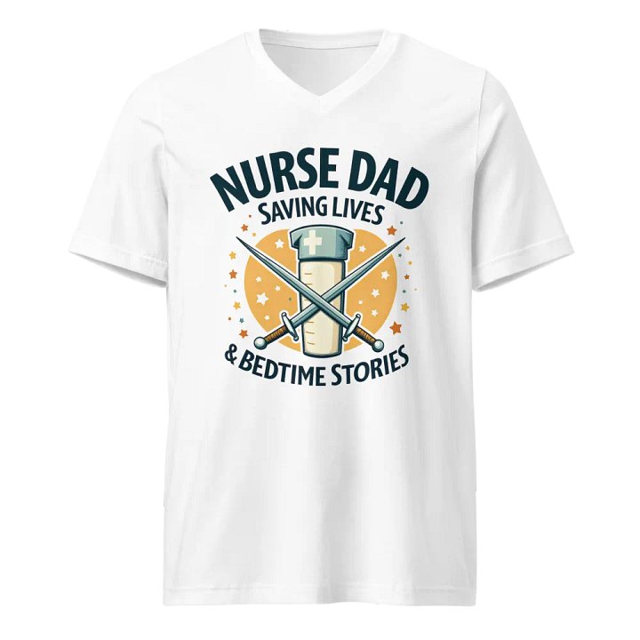 Nurse, Dad, Saving Lives, & bedtime stories T-shirt product image (1)
