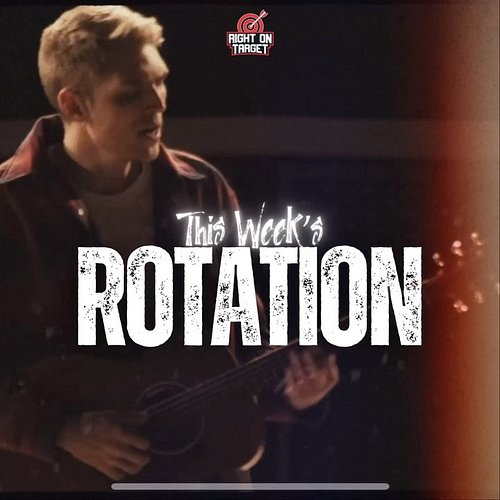 At the end of each episode, the guys give the audience a song they currently have in ROTation. This week the guys chose

Just...