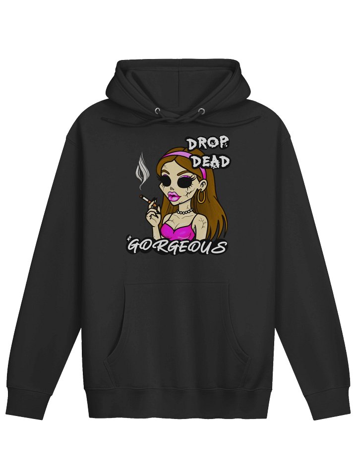 Drop Dead Gorgeous- Premium Hoodie product image (2)