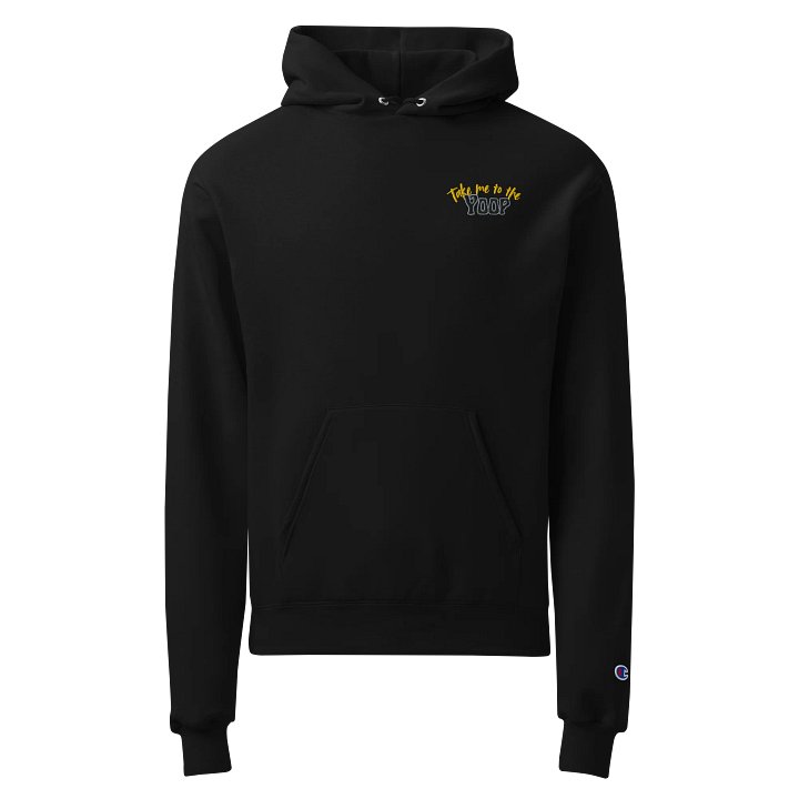 Embroidered Take me to the Yoop Champion Hoodie product image (1)