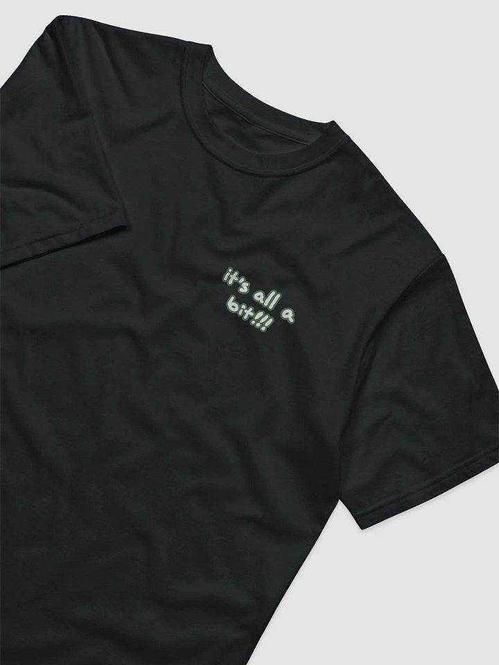 “It’s all a bit!!!” (sm. lined design, #527453) unisex eco tee product image (1)