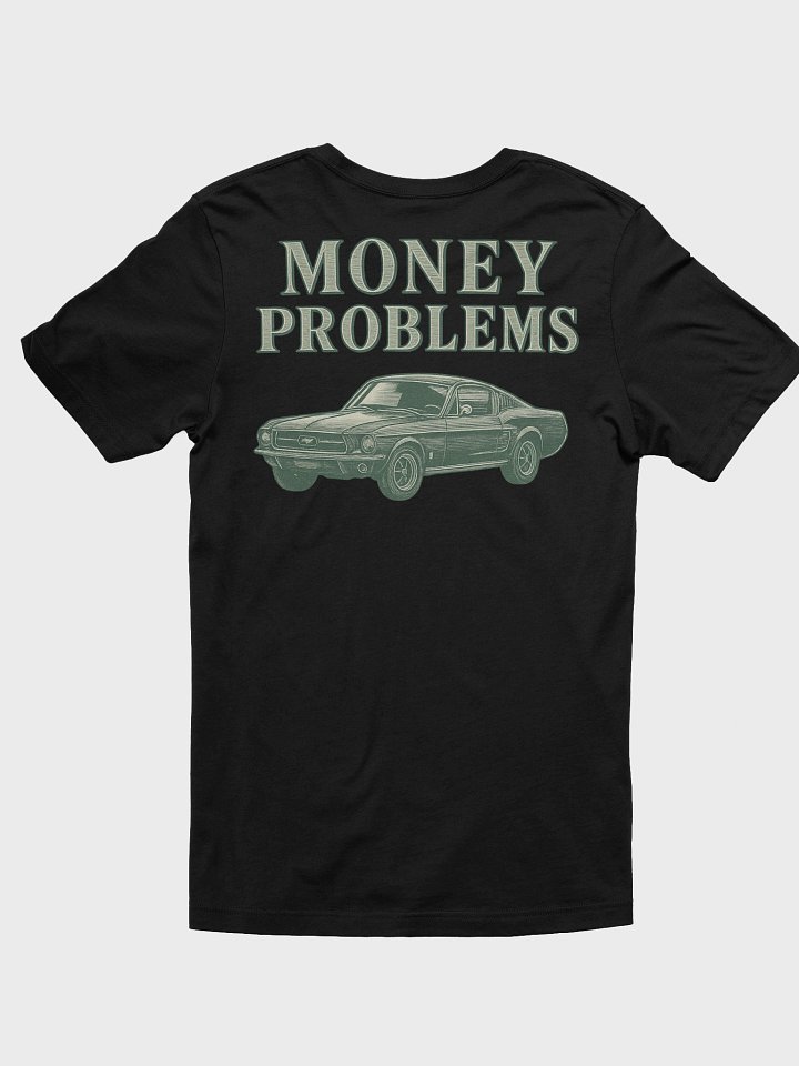 MONEY PROBLEMS – Vintage Mustang Tee product image (1)