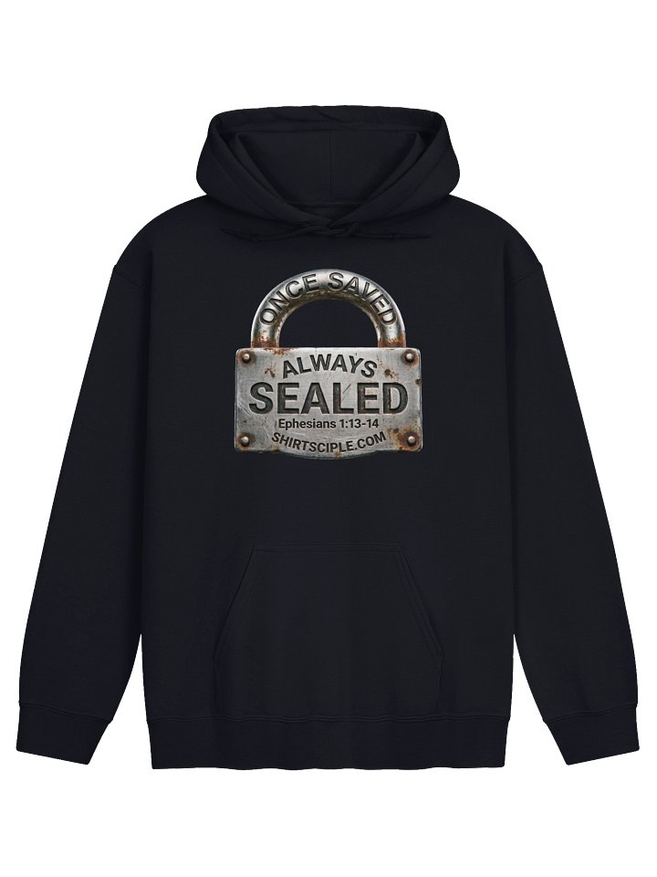 Once Saved Always Sealed Hoodie product image (1)