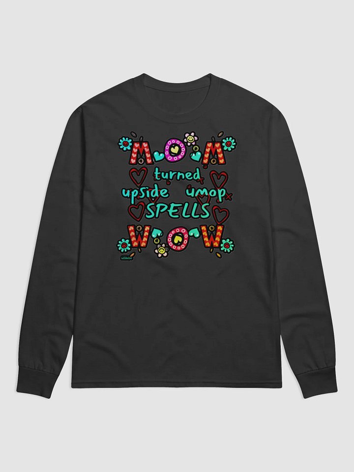 MOM TURNED UPSIDE DOWN SPELLS WOW product image (2)