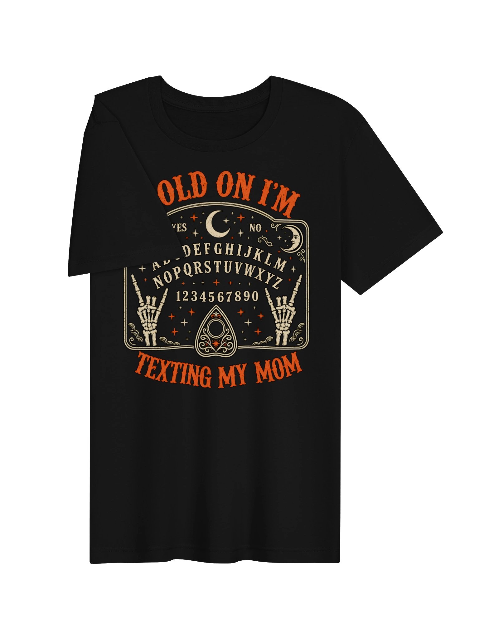 Hold On, I'm Texting My Mom – Vintage Ouija Board Graphic Tee product image (17)