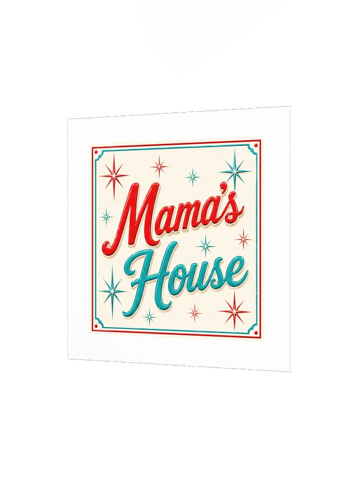 Mama's House Wall Print product image (6)