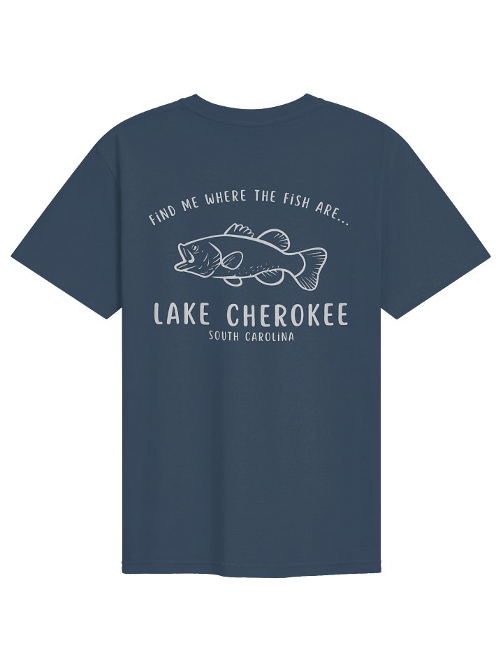 Find Me Where The Fish Are Tee product image (1)