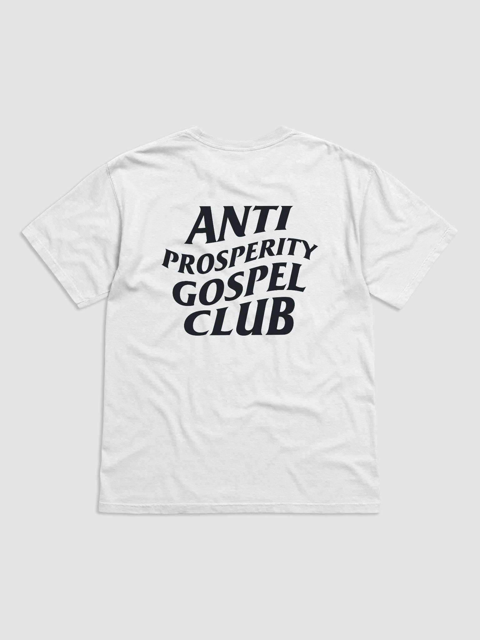 Anti-Prosperity Gospel Club Shirt product image (11)