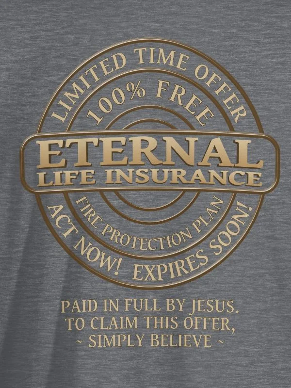 Eternal Life Insurance T-Shirt product image (2)