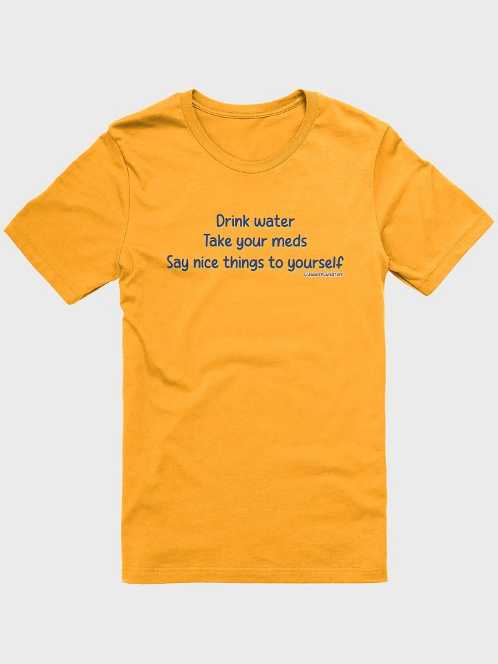 Be good to yourself T-Shirt product image (2)