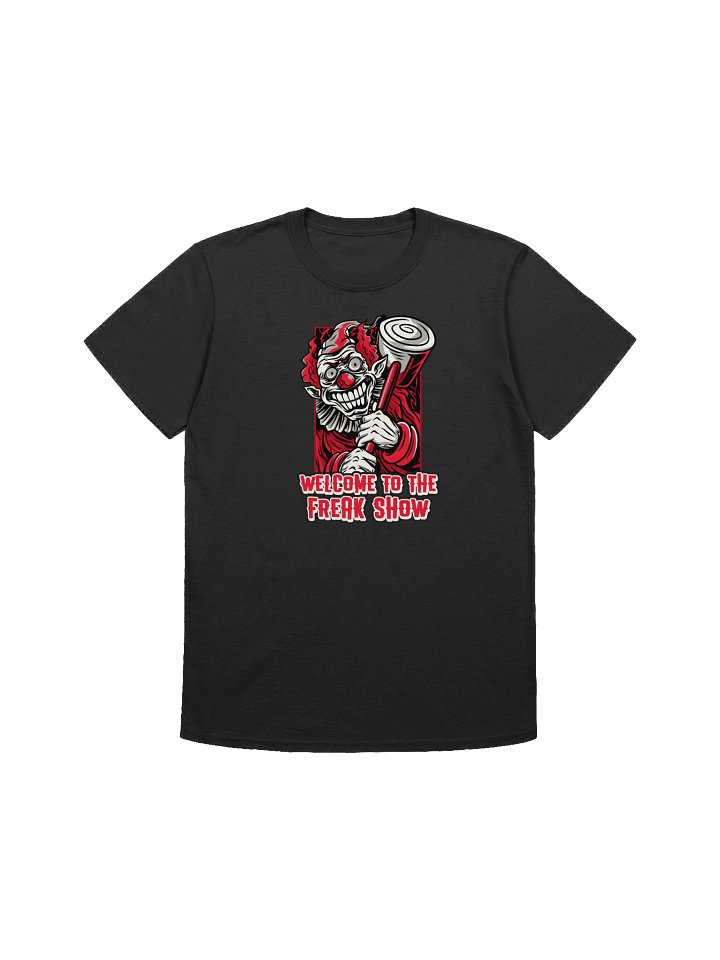 Welcome to the Freak Show T-Shirt – Creepy Evil Clown Tee, Scary Circus Halloween Shirt product image (2)