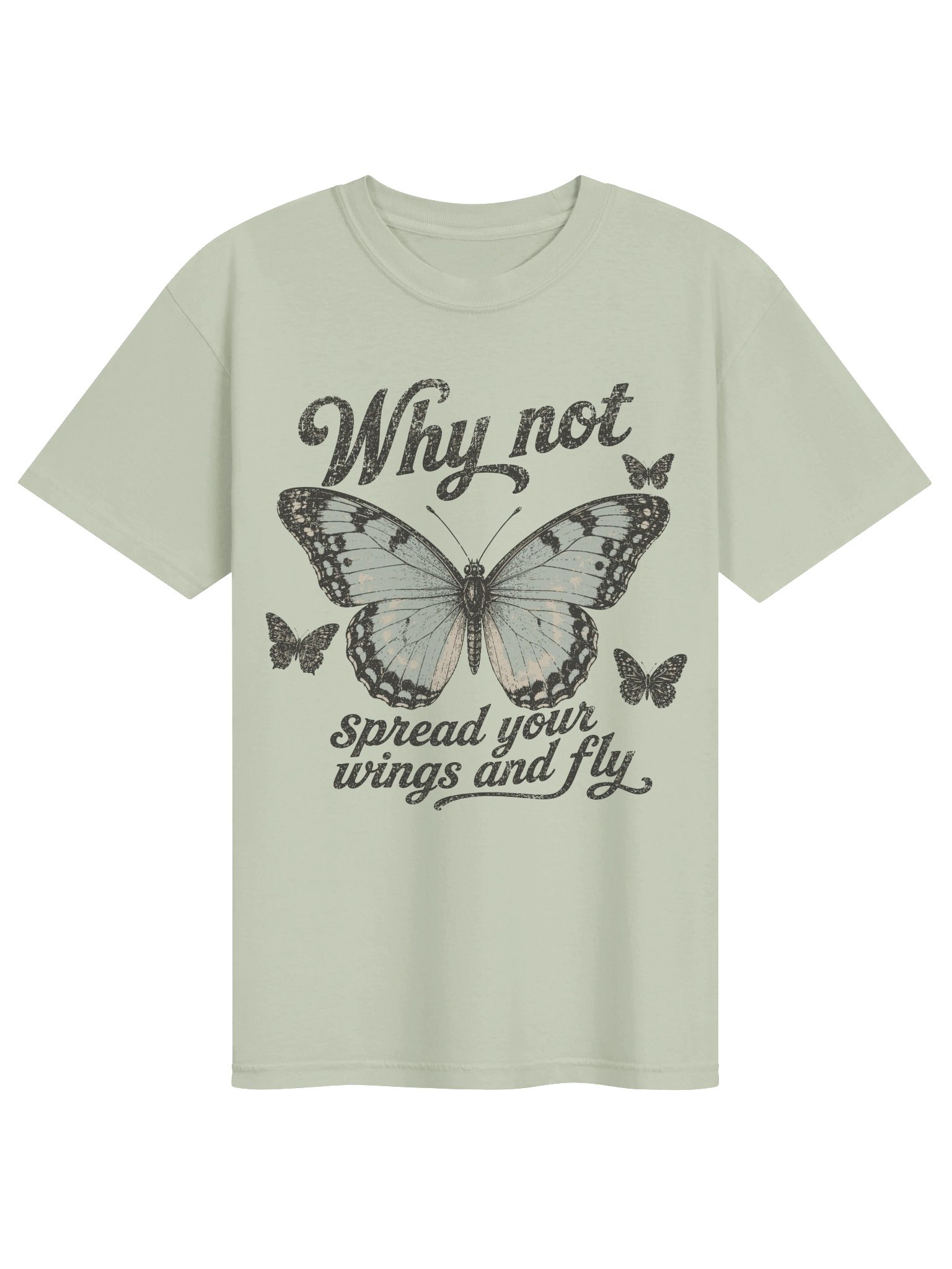 Add a little inspiration to your wardrobe with this beautiful Why Not Spread Your Wings And Fly T-Shirt! product image (31)