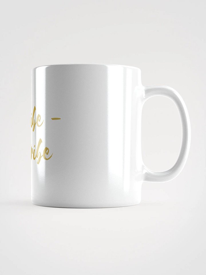 High Vibe - High Tribe White Glossy Mug product image (2)