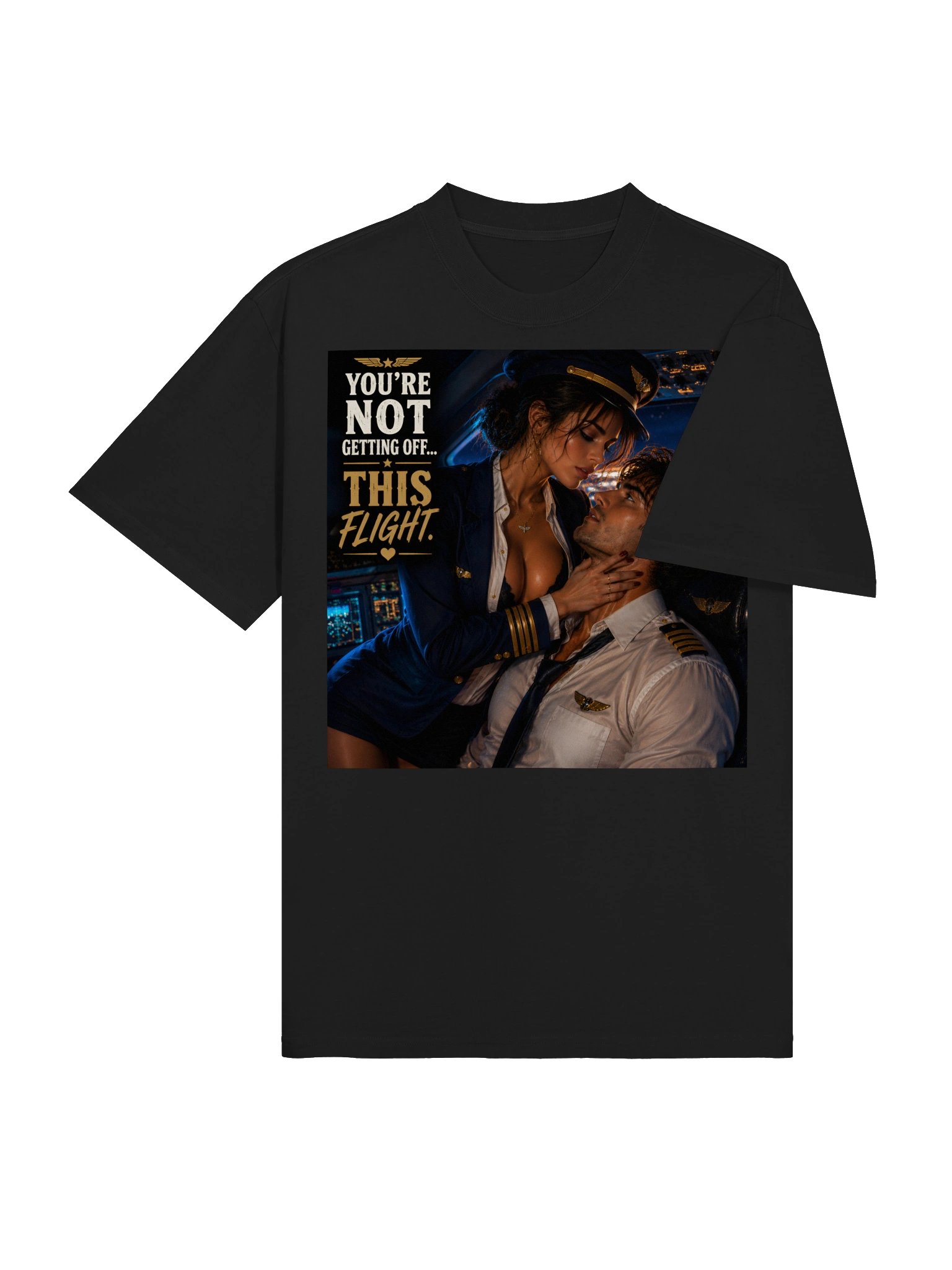 You’re Not Getting Off This Flight Unisex T-Shirt | Funny Pilot Couple Shirt | Flirty Aviation Gift product image (5)