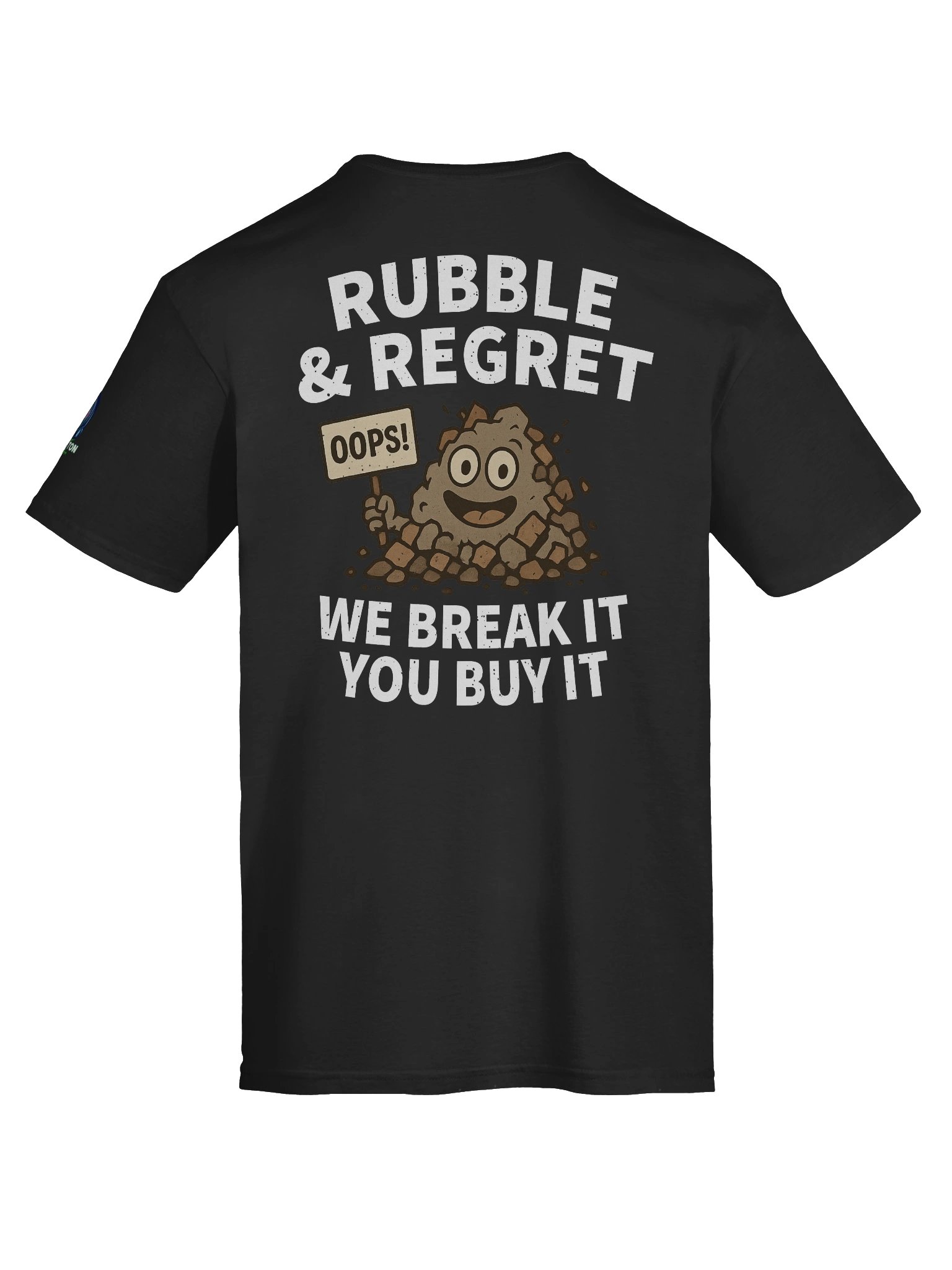 Rubble & Regret “Demo Crew” Tee product image (42)