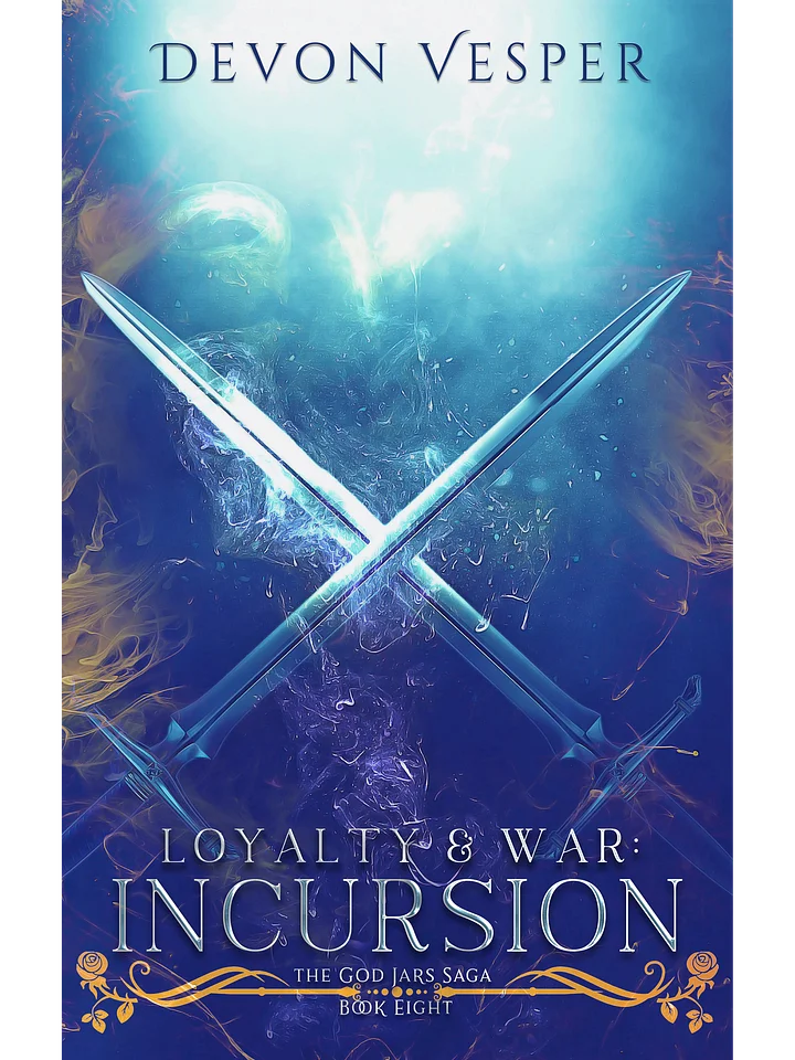 Incursion: Loyalty & War 3 (The God Jars Saga Book 9) product image (1)
