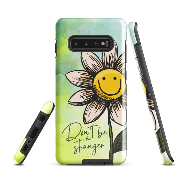 don't be a stranger - Tough Case (Samsung) product image (1)