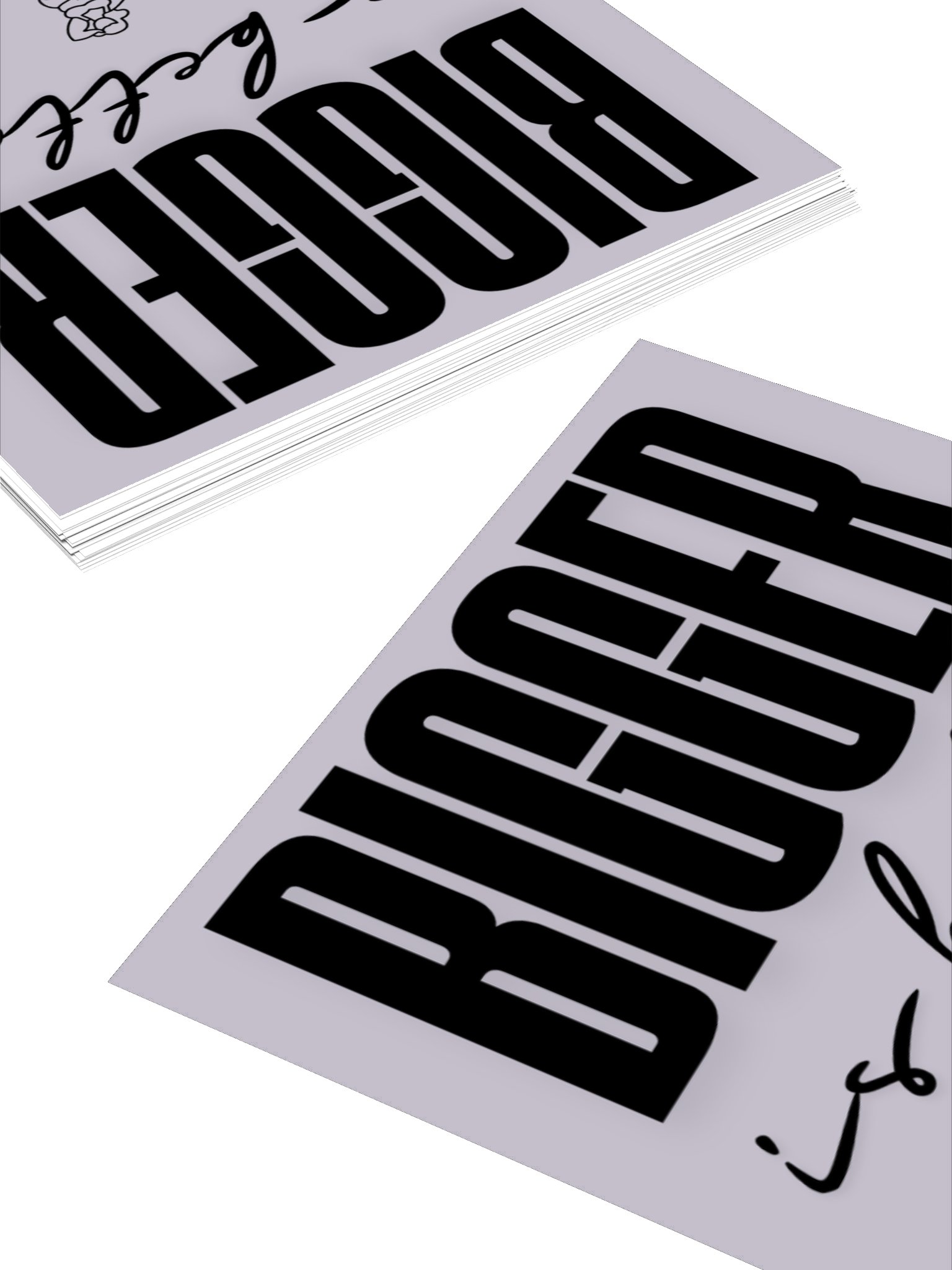 BIGGER is better Kiss Cut Sticker product image (10)