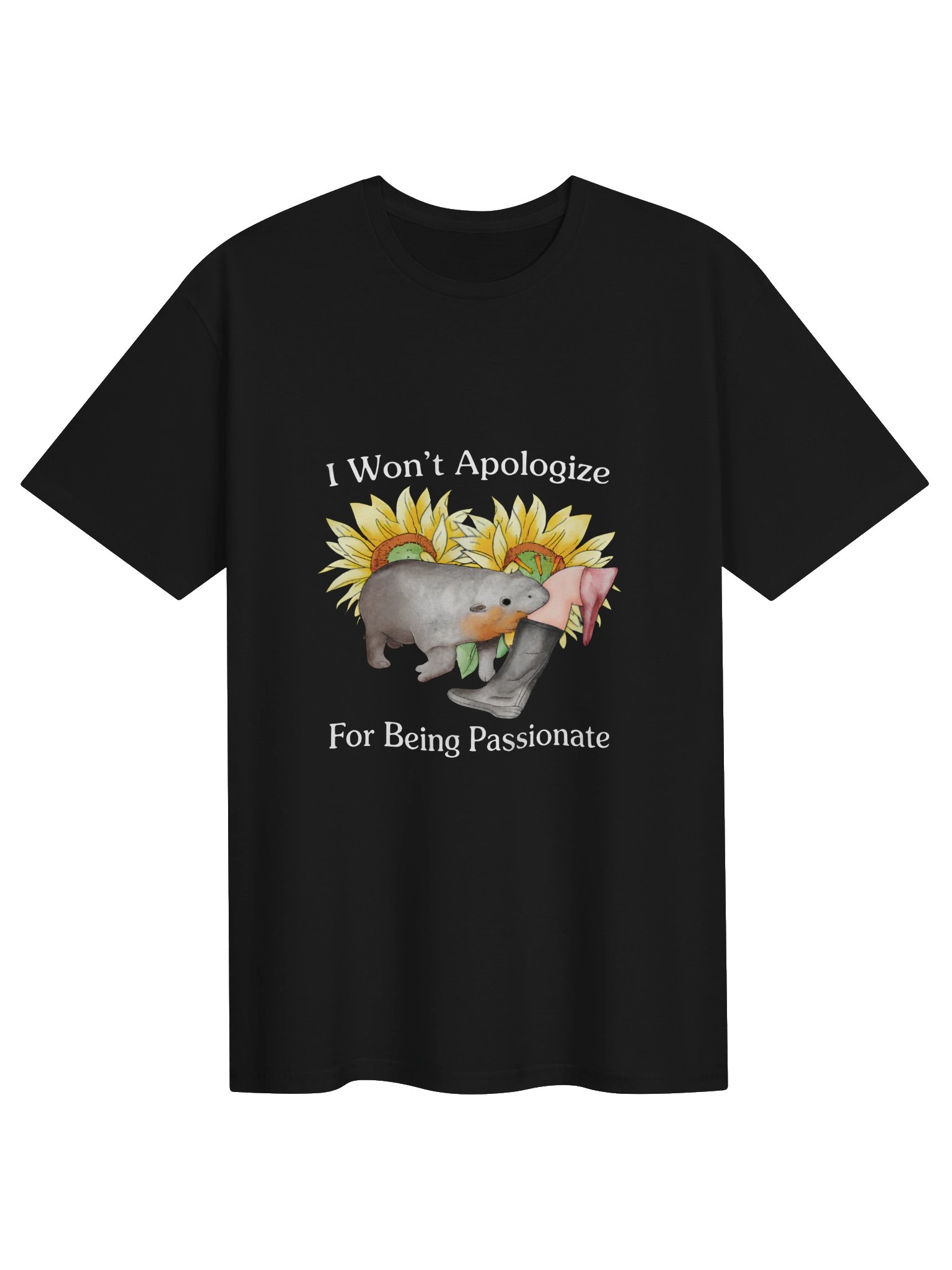 I Won't Apologize For Being Passionate Shirt product image (1)
