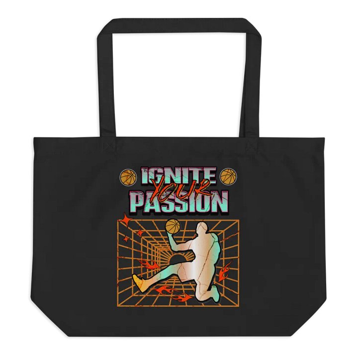 Ignite Your Passion Basketball Tote product image (1)