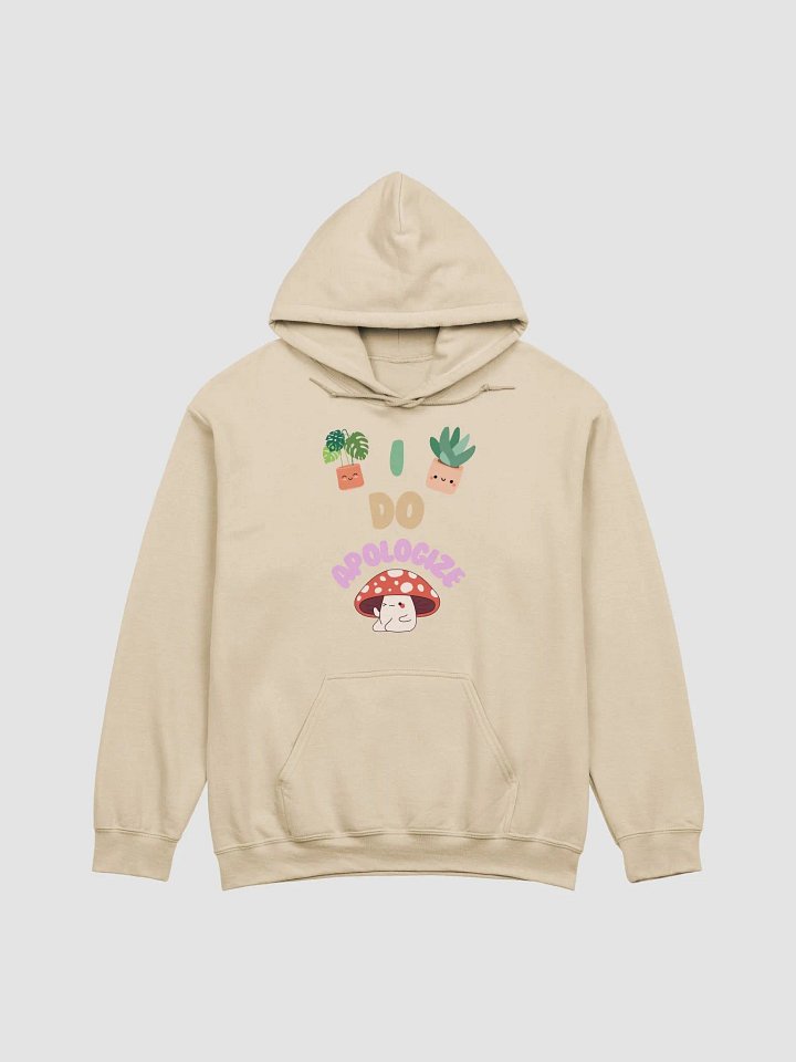 I Do Apologize | Long Sleeve Hoodie product image (1)