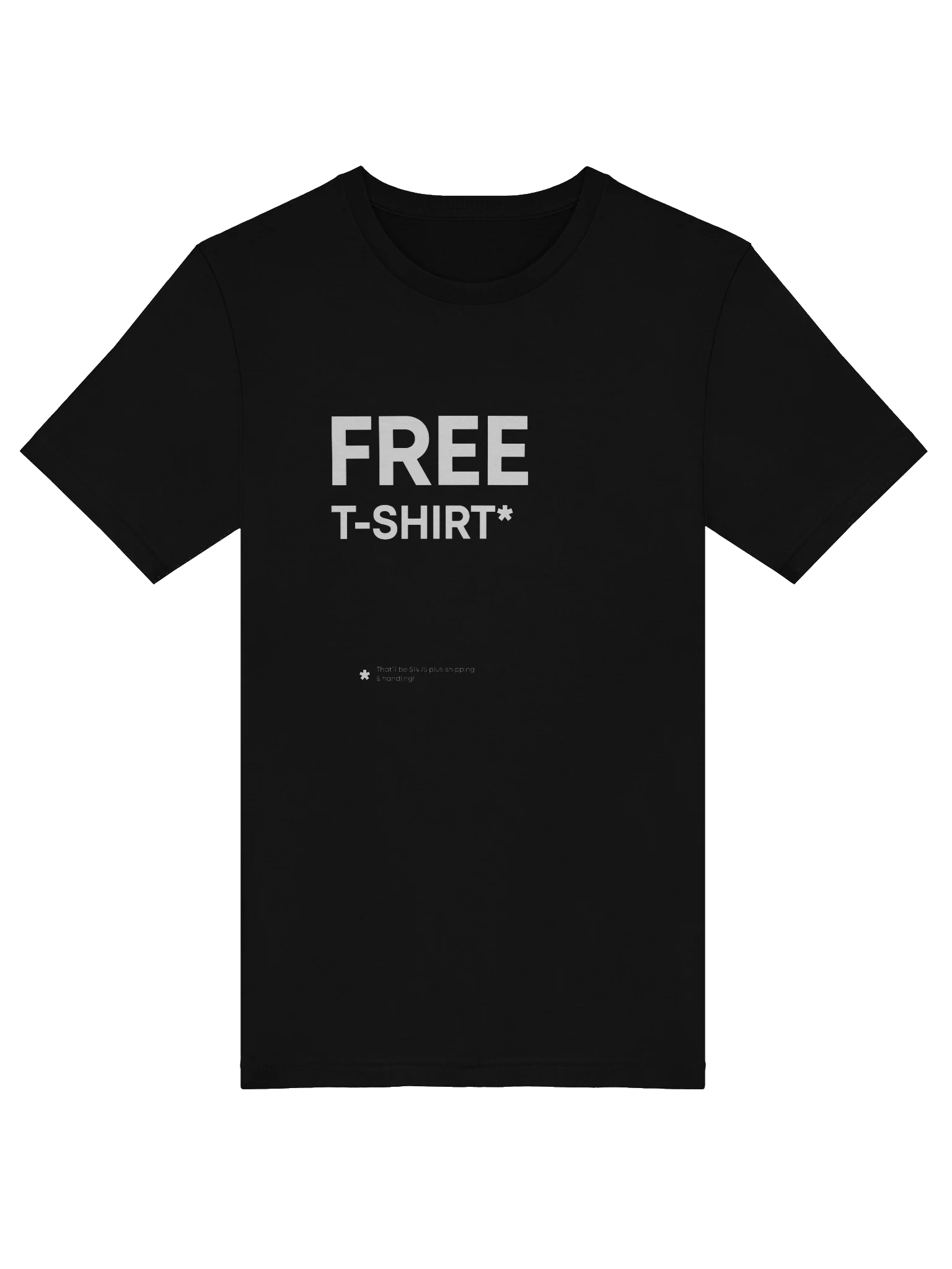 "Free" T-shirt* product image (5)