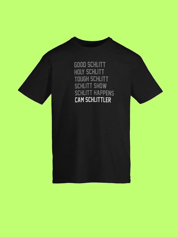 Cam Schlittler Schlitt List Good Schlitt Holy Schlittler Shirt product image (152)