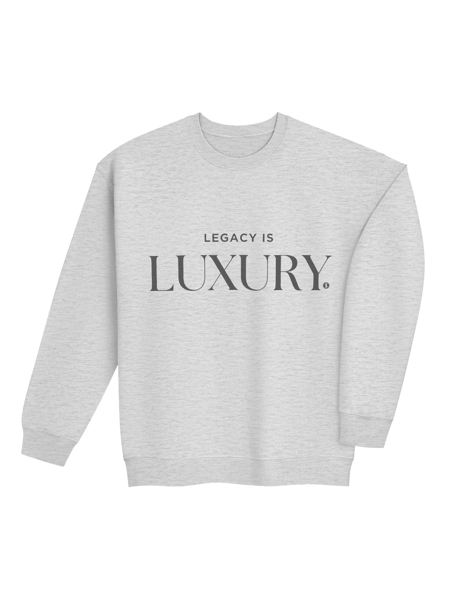 Legacy is Luxury Luxe Sweatshirt Vol. 2 product image (11)