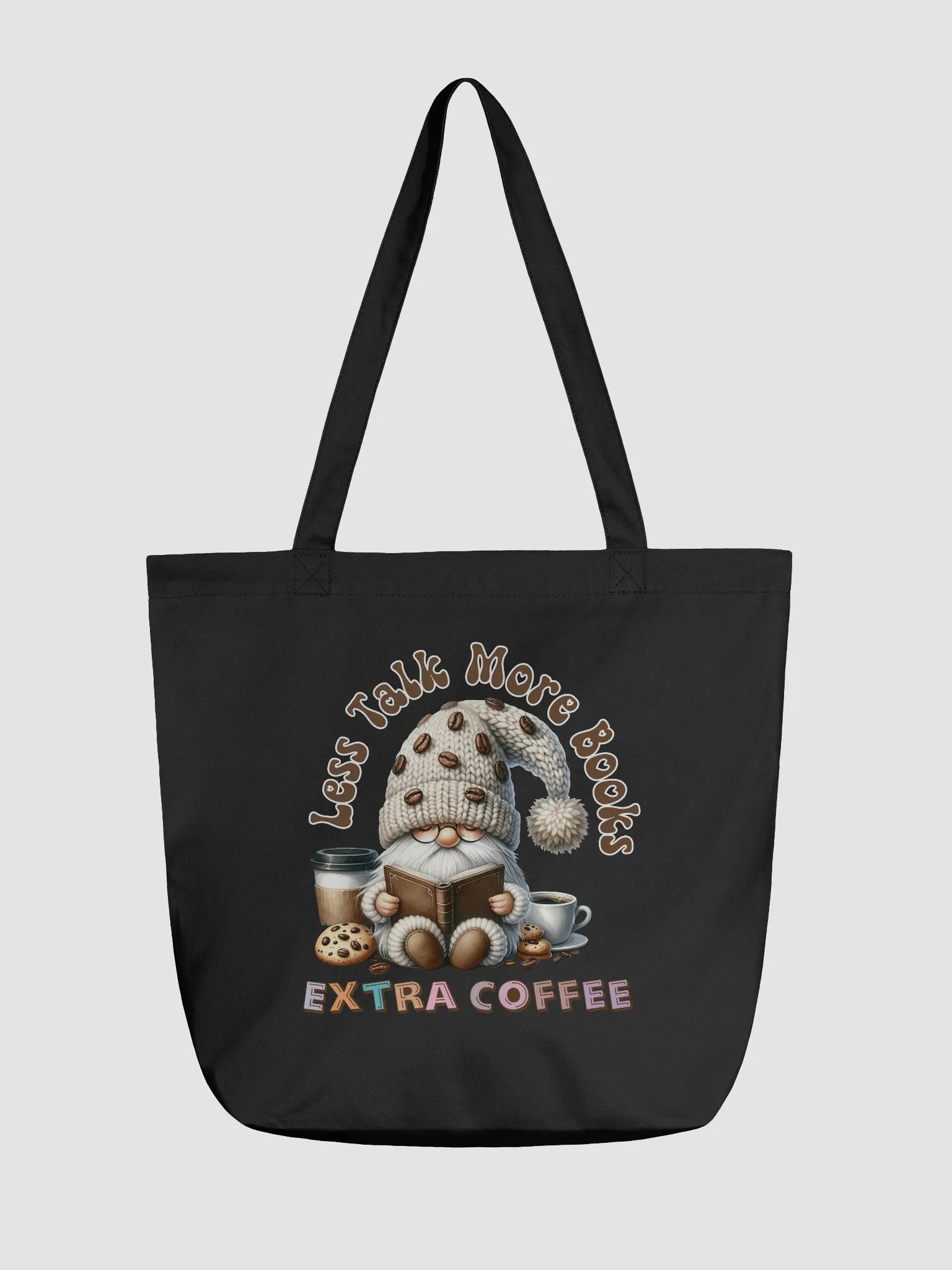 Less Talk More Books Extra Coffee Gnome Cozy Tote product image (2)